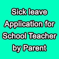 Sick Leave Application for Three Days to School Principal by Parents