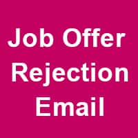 Job Offer Rejection Email