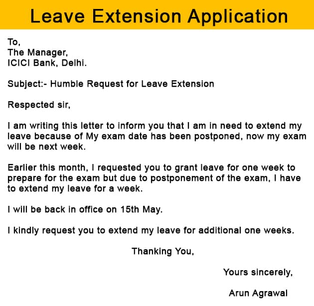 4+ How to Write a Leave Extension Application